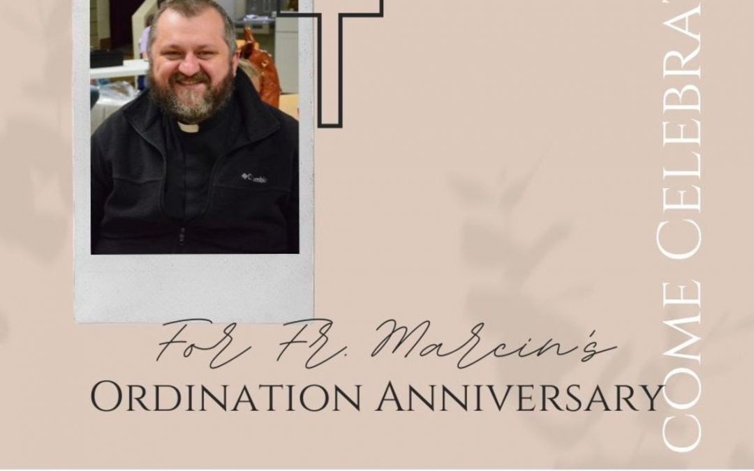 Father Marcin’s Anniversary